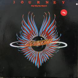 Journey : Any Way You Want It